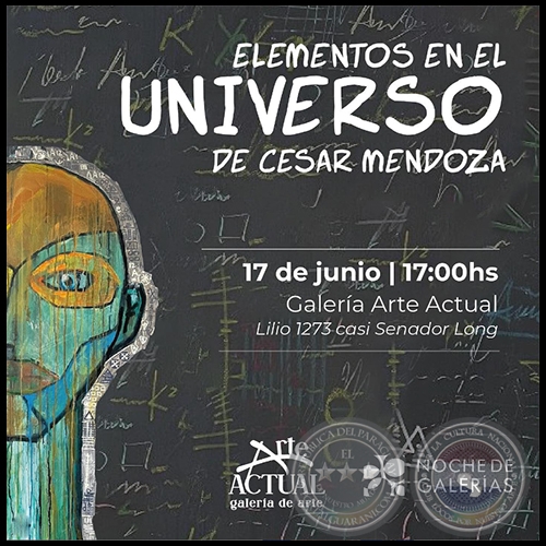 Elementos en el UNIVERSO de César Mendoza - Sábado, 17 de Junio de 2023
